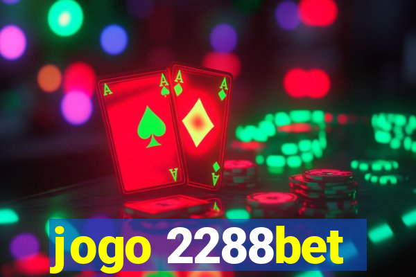 jogo 2288bet